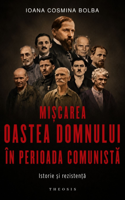 Mișcarea Oastea Domnului în perioada comunistă